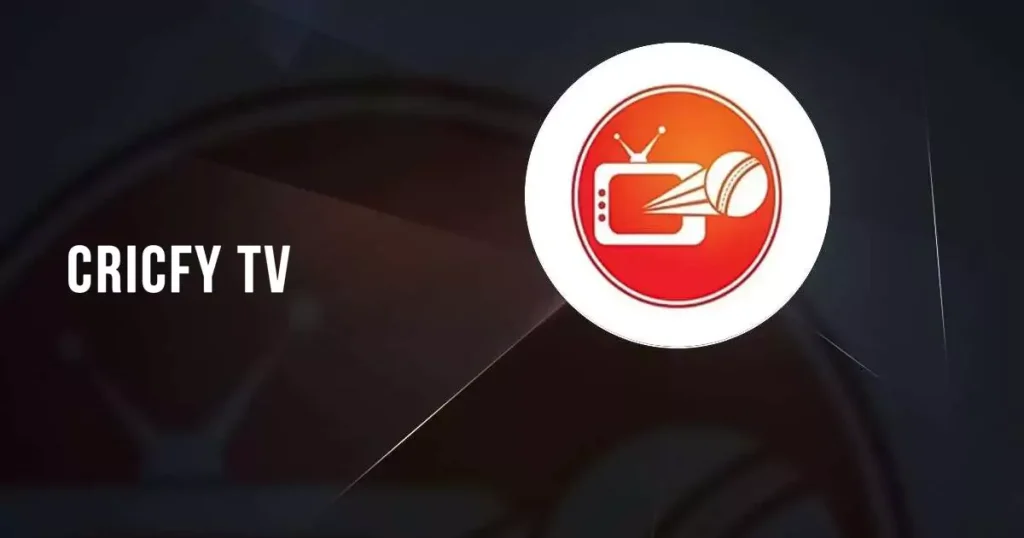 Cricfy TV